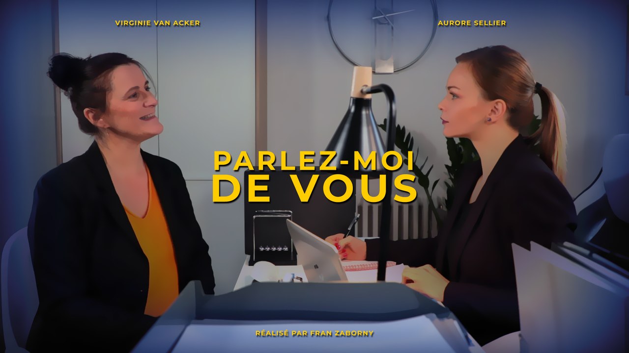 PARLEZ-MOI DE VOUS