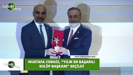 Mustafa Cengiz, "Yılın en başarılı kulüp başkanı" seçildi
