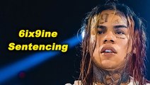 6ix9ine Sentence & Prison Release Date Revealed