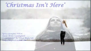 CHRISTMAS ISN'T HERE  (Lonely Girl)