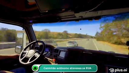 Caminhão autônomo atravessa os EUA