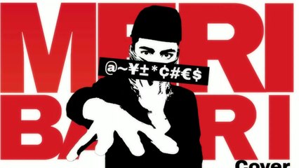 MERI BAARI (Cover by Mr Who) | Rap Song
