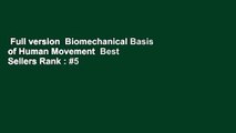 Full version  Biomechanical Basis of Human Movement  Best Sellers Rank : #5