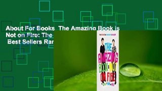About For Books  The Amazing Book is Not on Fire: The World of Dan and Phil  Best Sellers Rank : #5