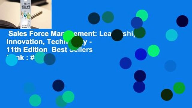 Sales Force Management: Leadership, Innovation, Technology - 11th Edition Best Sellers Rank : #3
