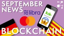 SEC vs KIK, Germany Blockchain Plan, Tencent invests in Everledger // Sept 2019 | Blockchain Central