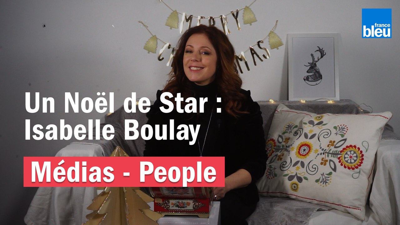 UN NOËL DE STAR - Isabelle Boulay : « Petite, j'ai ouvert tous les cadeaux même ceux qui n'étaient pas pour moi »