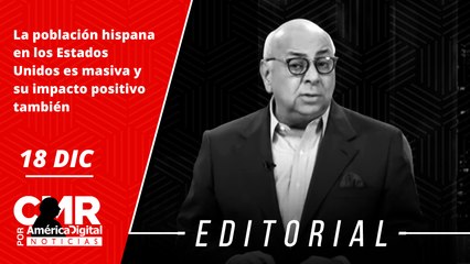 Editorial: La población hispana en los Estados Unidos es masiva y su impacto positivo también.