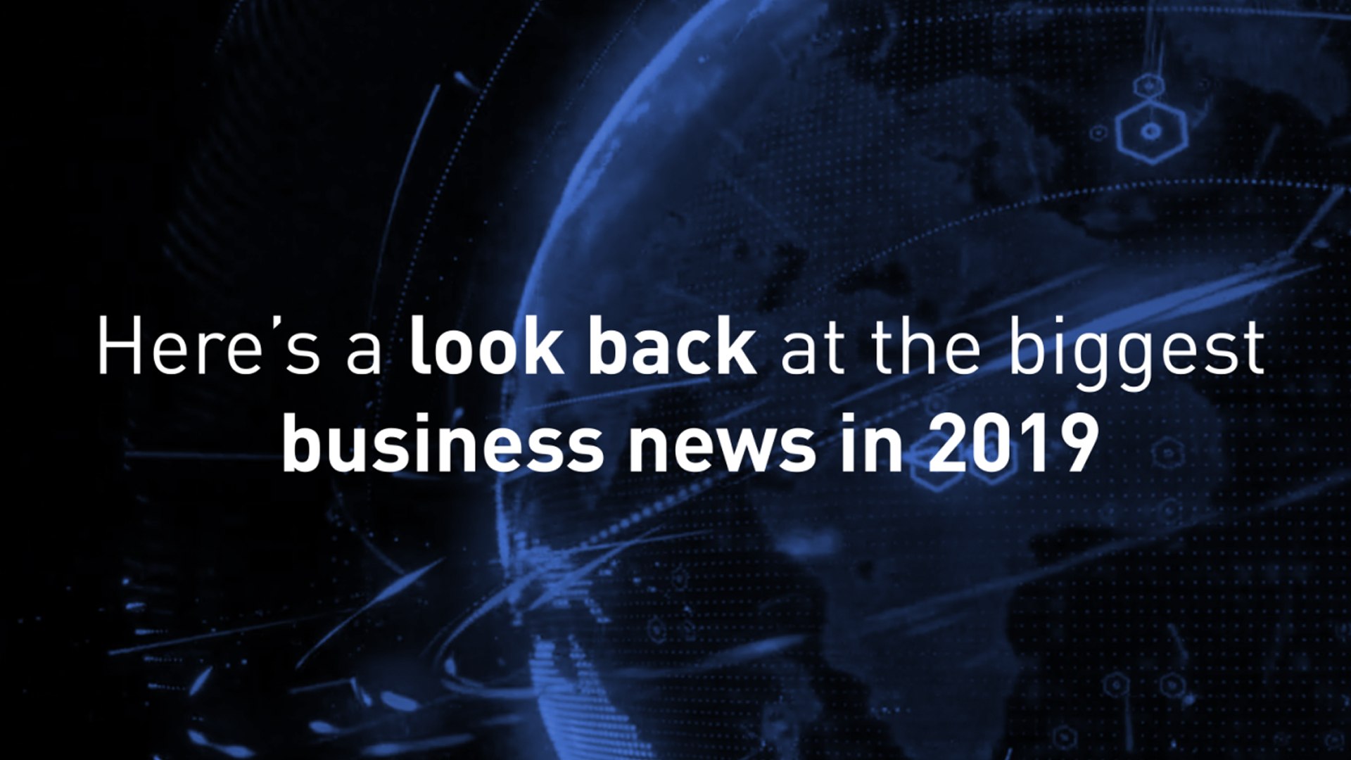 Top Business News in 2019