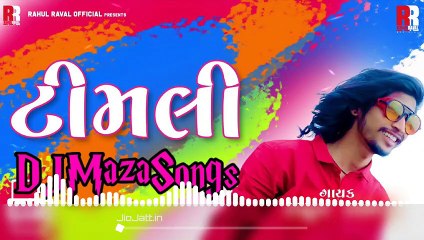 DJ Remix Gujarati Rahul Raval - Timli 2019