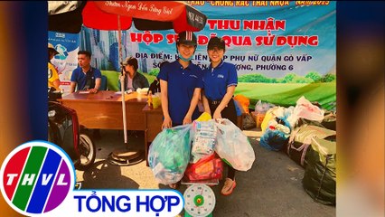 Hành trình tái chế hộp sữa giấy bảo vệ môi trường