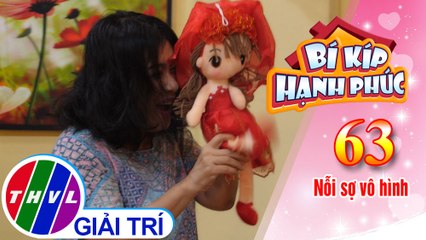 Bí Kíp Hạnh Phúc - Tập 63: Làm sao khi bà nội và cháu gái cùng sợ ma?