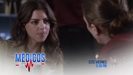 Médicos - Capitulo 30 avance Viernes 20 de diciembre