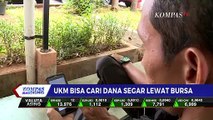UKM Bisa Cari Dana Segar Lewat Bursa