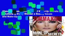 About For Books  Jemma Kidd Make-Up Secrets: Solutions to Every Woman s Beauty Issues and Make-Up