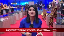 Başkent Ankara'da Kahve ve Çikolata Festivali