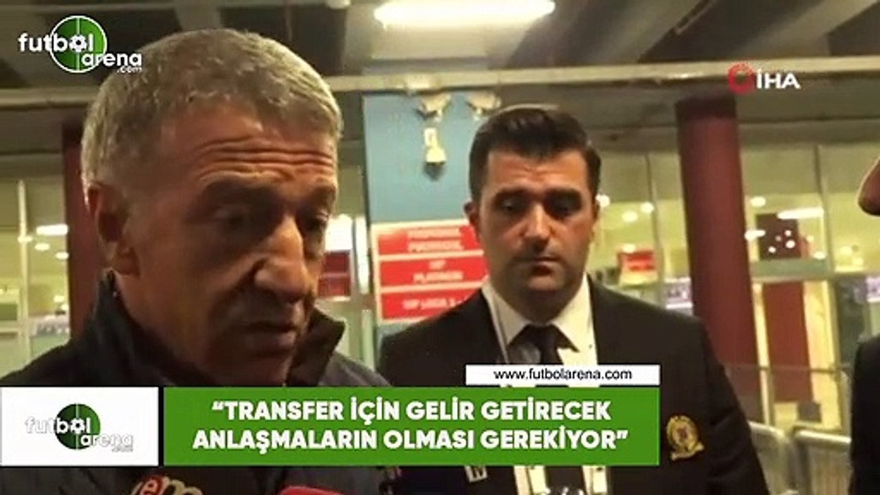 Ahmet Ağaoğlu: "Transfer için gelir getirecek anlaşmaların olması gerekiyor"