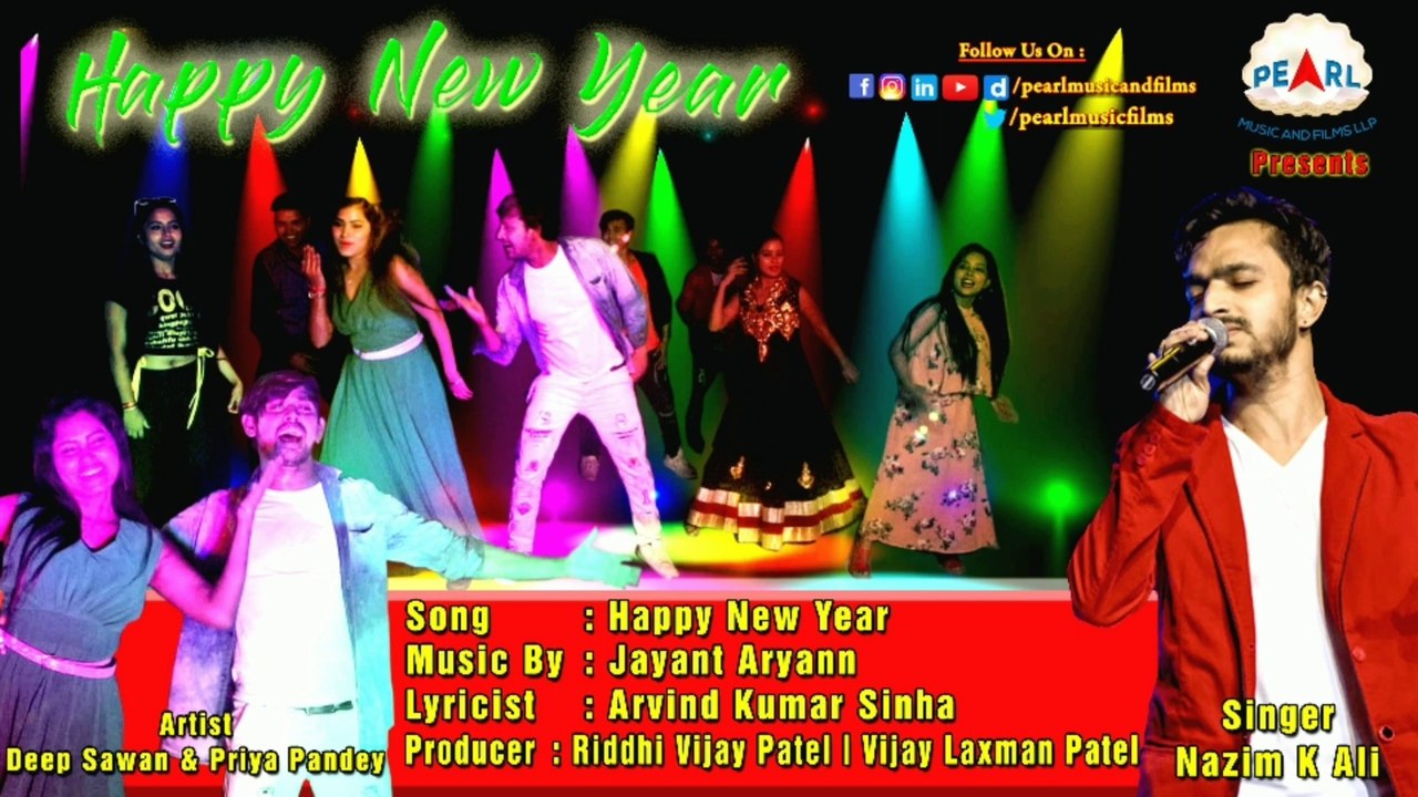HAPPY NEW YEAR 2020 Full HD Video Song | | Singer Nazim K Ali | | Latest Hit Hindi Song | | Music by Jayant Aryann