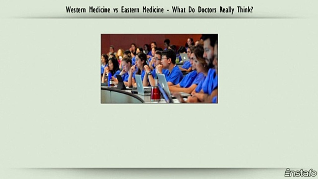 Western Medicine vs Eastern Medicine - What Do Doctors Really Think?