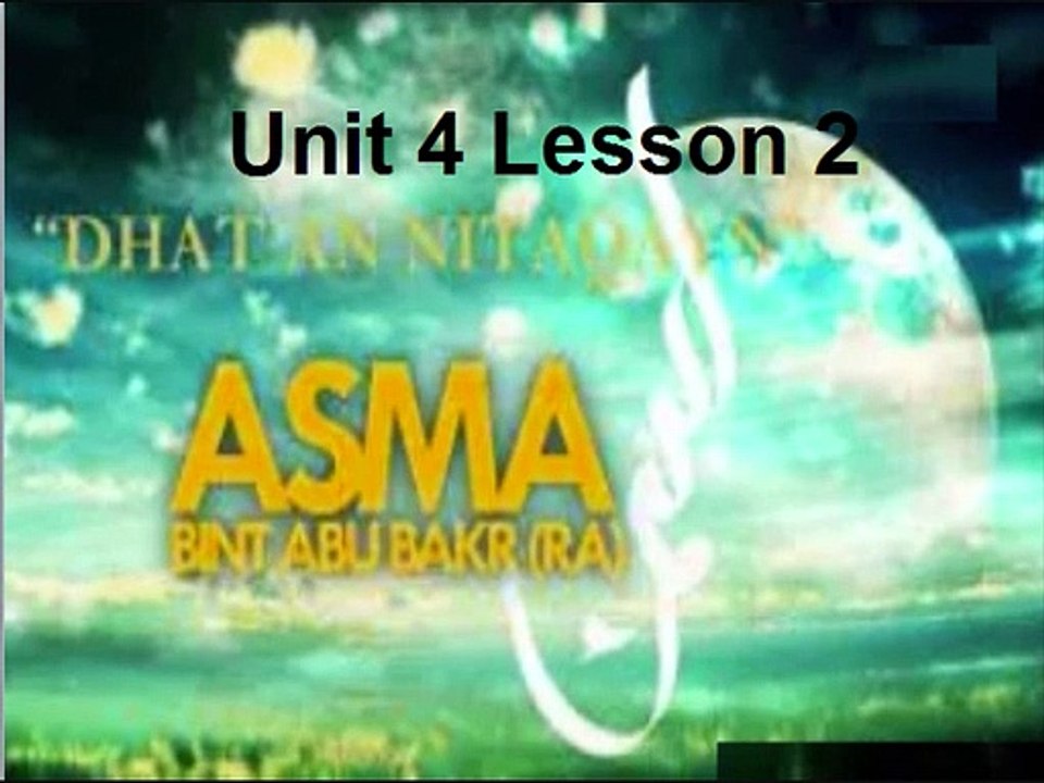 Aao English Seekhein, class 9 Unit 4.2, Asma binte Abi Bakr