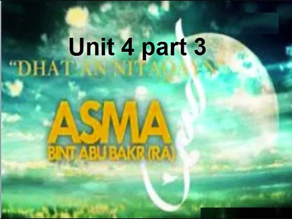 Aao English Seekhein, class 9 unit 4.3, Asma binte Abi Bakr