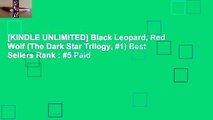 [KINDLE UNLIMITED] Black Leopard, Red Wolf (The Dark Star Trilogy, #1) Best Sellers Rank : #5 Paid