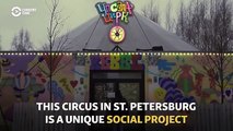 This Circus in Russia Turns Street Kids into Artists