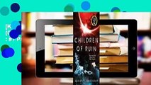 [KINDLE UNLIMITED] Children of Ruin (Children of Time, #2) Best Sellers Rank : #1 Paid in Kindle