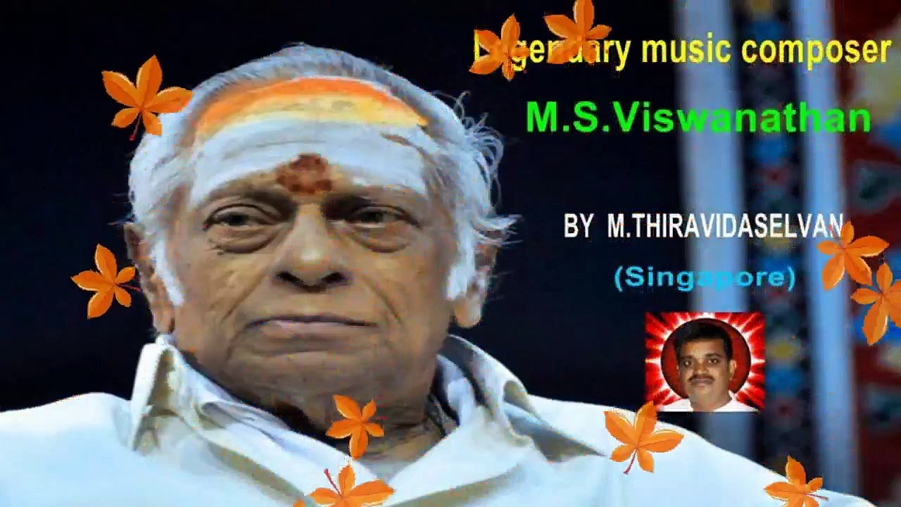 Legend M. S. Viswanathan By M. Thiravidaselvan (singapore) Vol 236 Ulagam-sutrum-valibhan