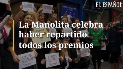 La Manolita celebra haber repartido todos los premios