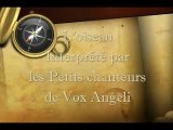 L'oiseau Vox Angeli