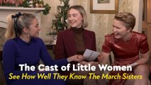 Play Along as We Quiz the Little Women Cast on How Well They Know the March Sisters