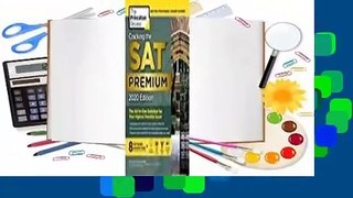[Read] Cracking the SAT Premium Edition with 8 Practice Tests, 2020: The All-In-One Solution for
