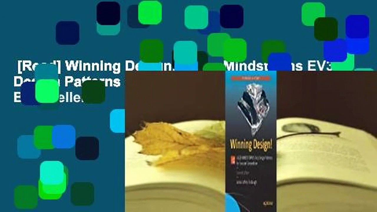 [Read] Winning Design!: Lego Mindstorms EV3 Design Patterns for Fun and Competition  Best Sellers