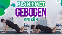 Plank met gebogen knieën - Ik Ben Fit