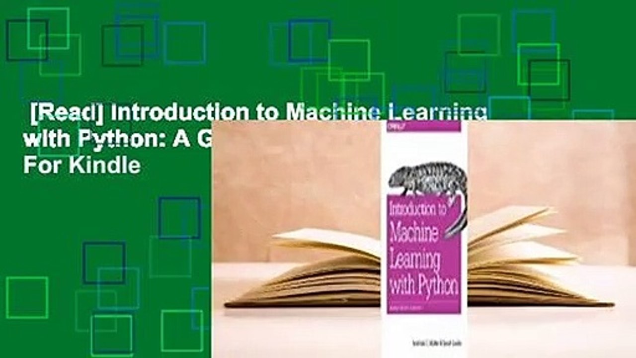 [Read] Introduction to Machine Learning with Python: A Guide for Data ...