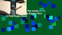 [Read] Philly Special: The Inside Story of How the Philadelphia Eagles Won Their First Super Bowl