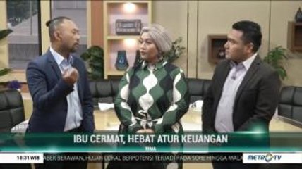 Ibu Cermat, Hebat Atur Keuangan (1)
