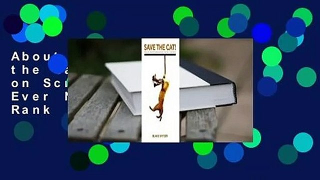About For Books Save the Cat: The Last Book on Screenwriting You'll Ever Need Best Sellers Rank