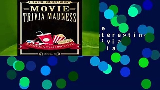 Full E-book Movie Trivia Madness: Interesting Facts and Movie Trivia: Volume 1 (Best Trivia