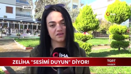 Zeliha "Sesimi Duyun" Diyor!