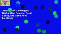 Full E-book  Cooking for Geeks: Real Science, Great Cooks, and Good Food  For Kindle