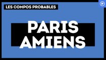 PSG-Amiens : les compos probables