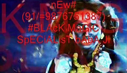 nEw#(91=9876751387)#BLAcK MaGiC SpECiALisT bAbA Ji