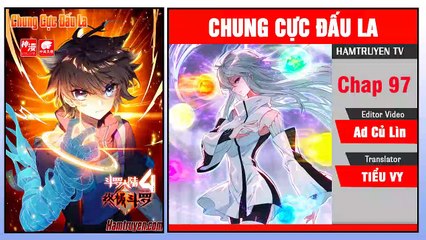 Chung Cực Đấu La Chap 97