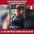 Julio César Chávez  llama pend*jos a los detractores de su hijo