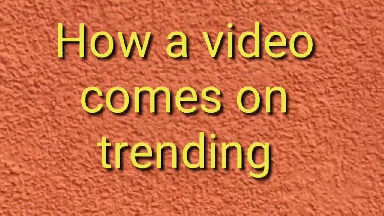YouTube trending || How a video comes on trending on YouTube in hindi 2019