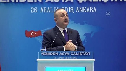 Çavuşoğlu: "Yeniden Asya açılımı geniş katılımlı ve kapsayıcı bir anlayışla şekillenmelidir"