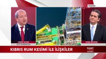 KKTC Başbakanı Ersin Tatar TGRT Haber'de Önemli Açıklamalarda Bulundu