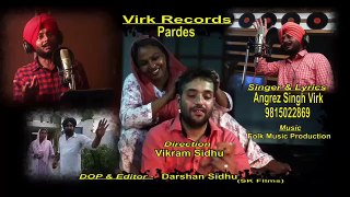 Pardes _ Singer, Lyrics - Angrez Virk _ Folk Music Production _ Dir. - Vikram Sidhu _ Darshan Sidhu - YouTube (360p)